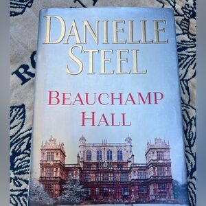 Danielle Steel 'Beauchamp Hall' & ‘The House’